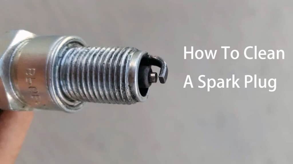 how to clean a spark plug