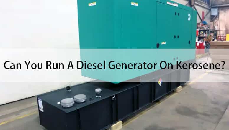 Running diesel generators on kerosene