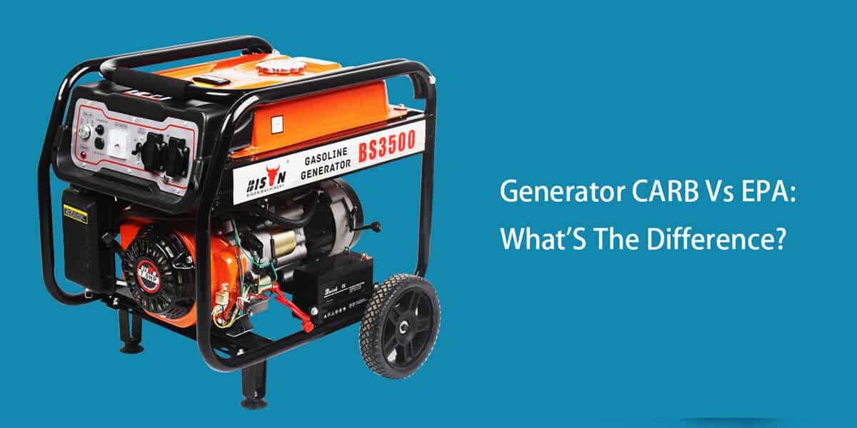 generator CARB vs EPA what's the difference